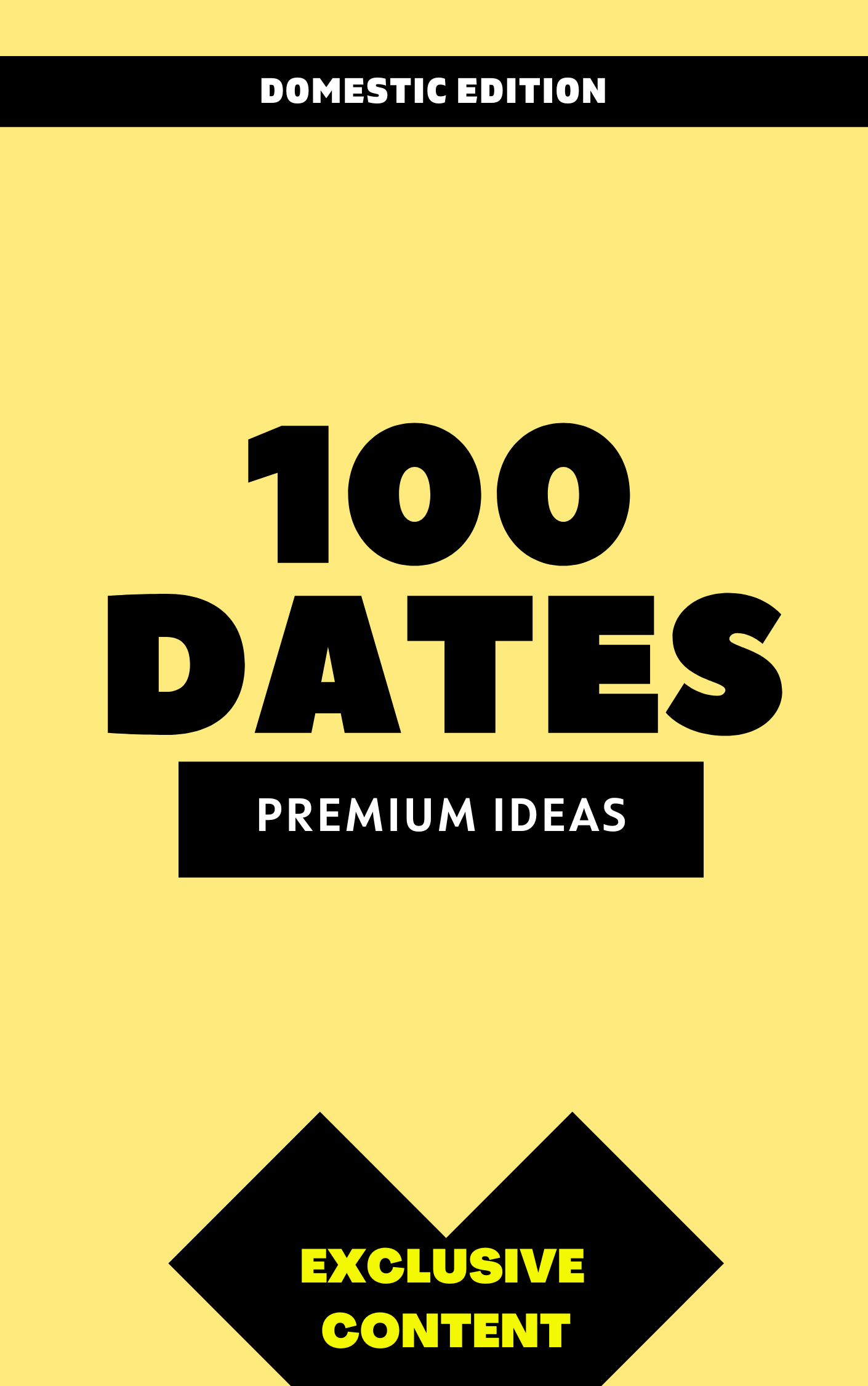 Yellow Edition: Dating Ideas Fun & Inexpensive